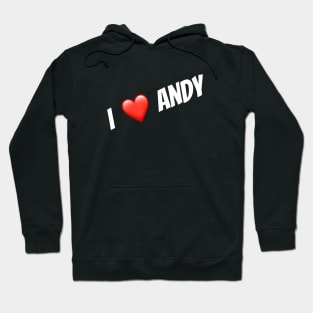 i ❤️ andy Hoodie